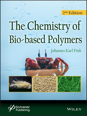 cover image of The Chemistry of Bio-based Polymers